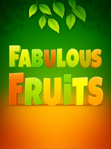 Fabulous Fruits