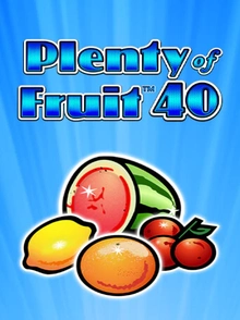 Plenty of Fruit 40