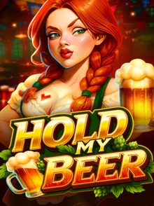 Hold My Beer