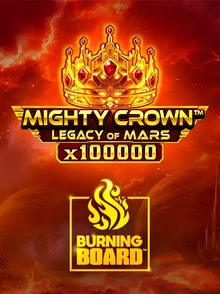 Mighty Crown: Legacy of Mars Burning Board