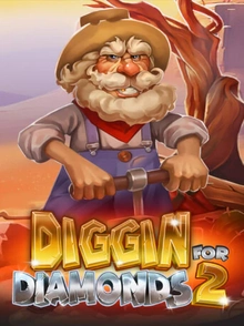 Diggin For Diamonds 2
